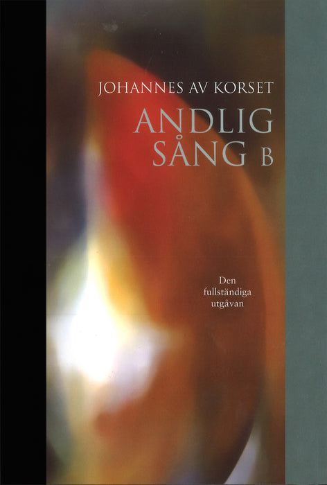 Andlig sång B – den fullständiga utgåvan