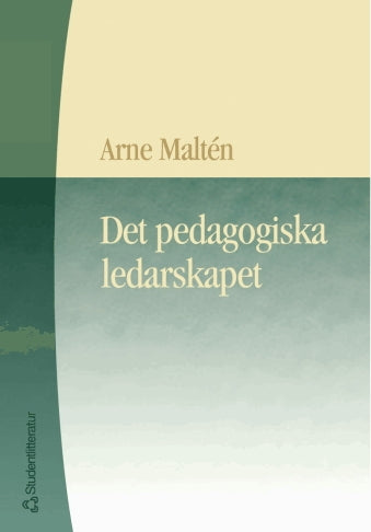 Det pedagogiska ledarskapet