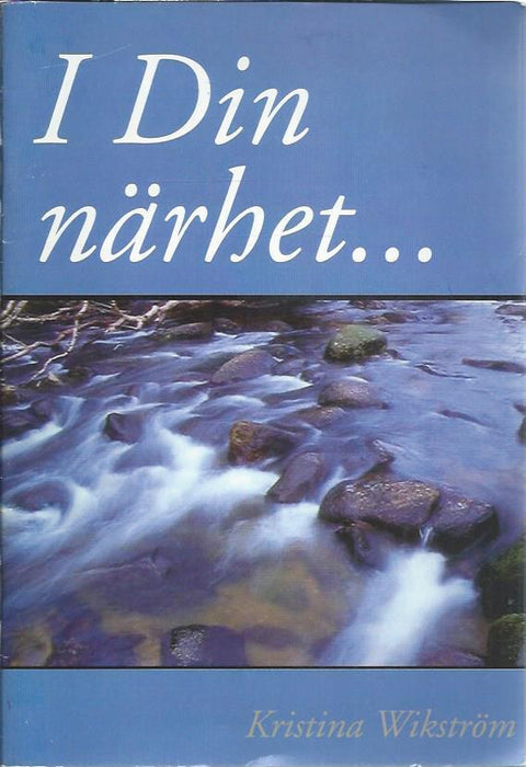 I din närhet...