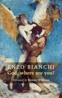God, where are you? - Foreword by Rowan Williams