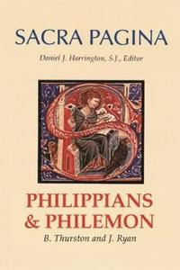 Philippians + Philemon (Sacra Pagina 10)