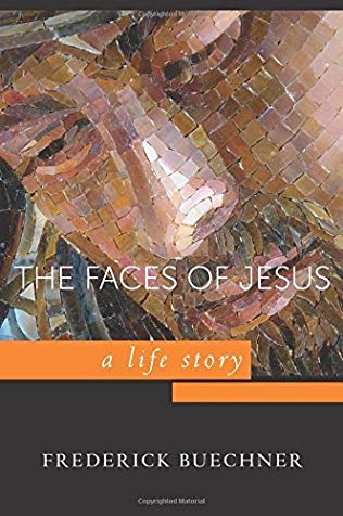 Faces of Jesus: A Life Story