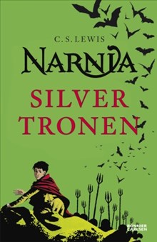 Silvertronen - Berättelsen om Narnia 6