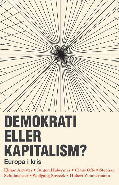 Demokrati eller kapitalism? Europa i kris