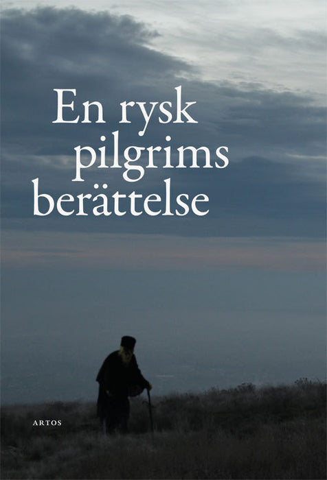 * En rysk pilgrims berättelse