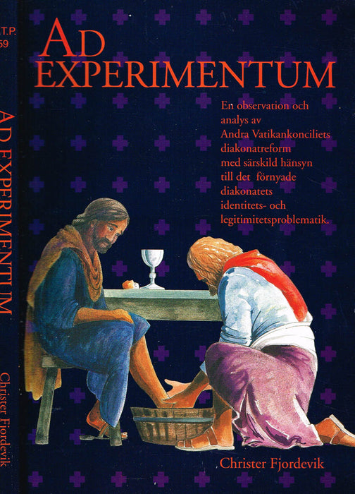 Ad Experimentum: en observation och analys av andra Vaticankonciliets diakonireform