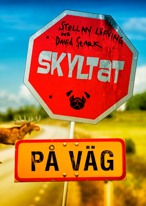 Skyltat: på väg