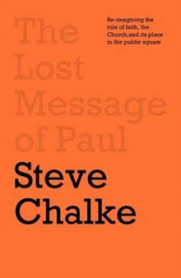 The Lost Message of Paul