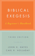 Biblical Exegesis, Third Edition: A Beginner's Handbook