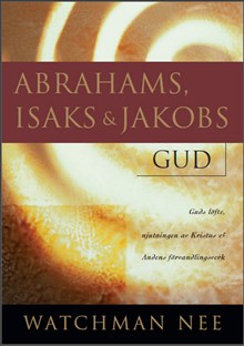 Abrahams, Isaks + Jakobs