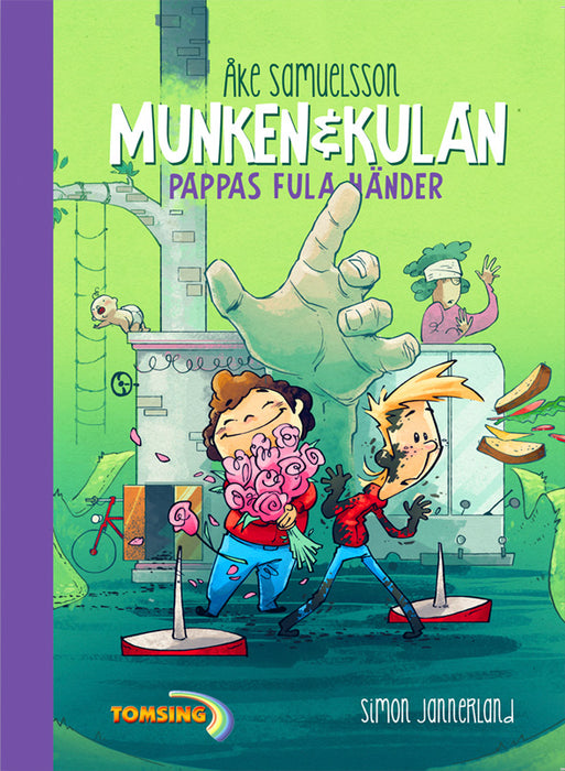 Munken & Kulan - Pappas fula händer