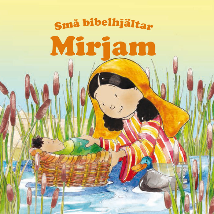 Mirjam – Små bibelhjältar