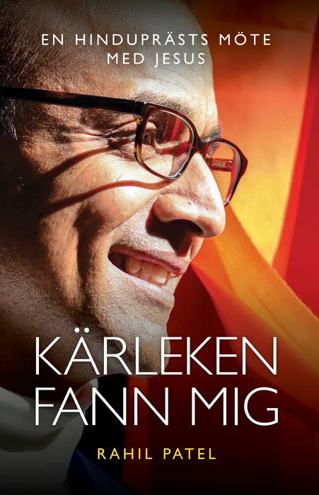 Kärleken fann mig - Rahil Patel 0 15 39,00 585,00