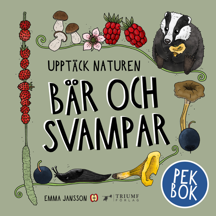 Upptäck naturen - Bär och svampar (pekbok)