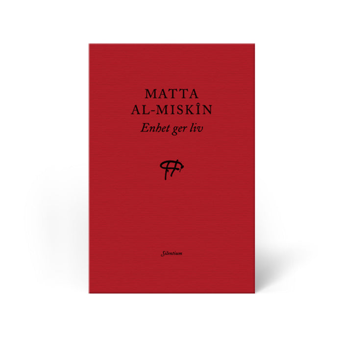 Enhet ger liv: skriftserien Silentium: 1