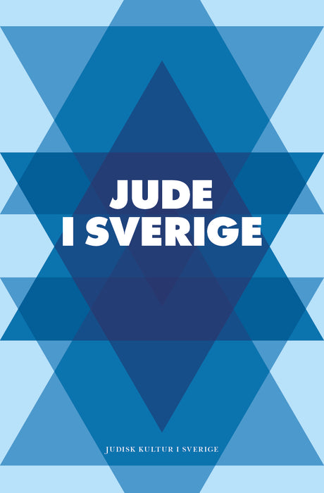 Jude i Sverige: en antologi