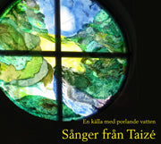 Sånger från Taizé: En källa med porlande vatten