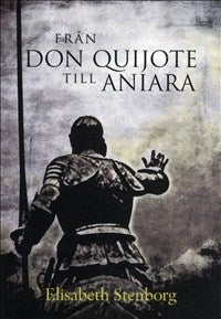 Från Don Quijote till Aniara