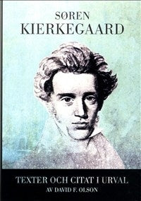 Texter och citat i urval - samlade och utgivna av David F. Olson