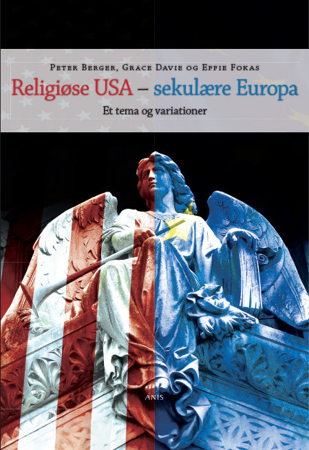 Religiøse USA - sekulære Europa